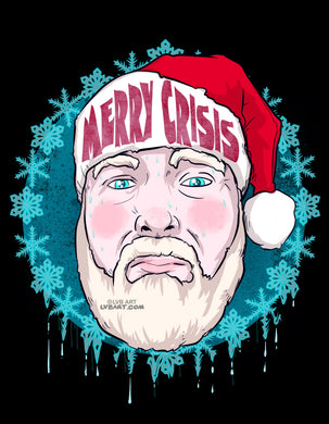 Merry Crisis Fine Art Print