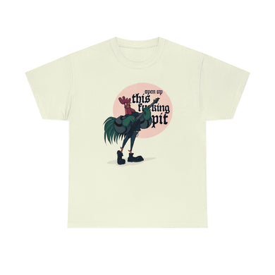 Open Up This Pit Rooster Unisex Heavy Cotton Tee
