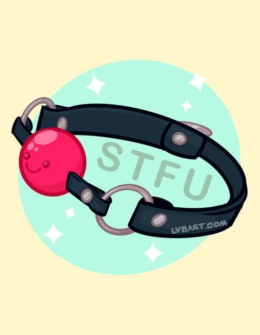 STFU Fine Art Print