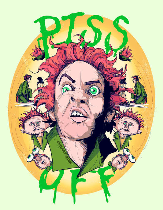 Piss Off Fine Art Print