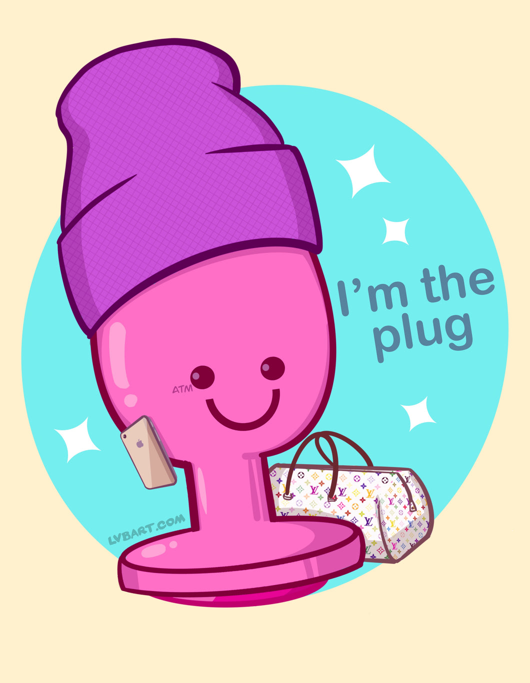 I’m The Plug Fine Art Print