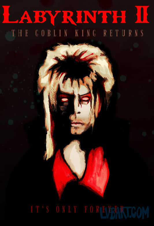 Labyrinth 2 The Goblin King Returns Fine Art Print