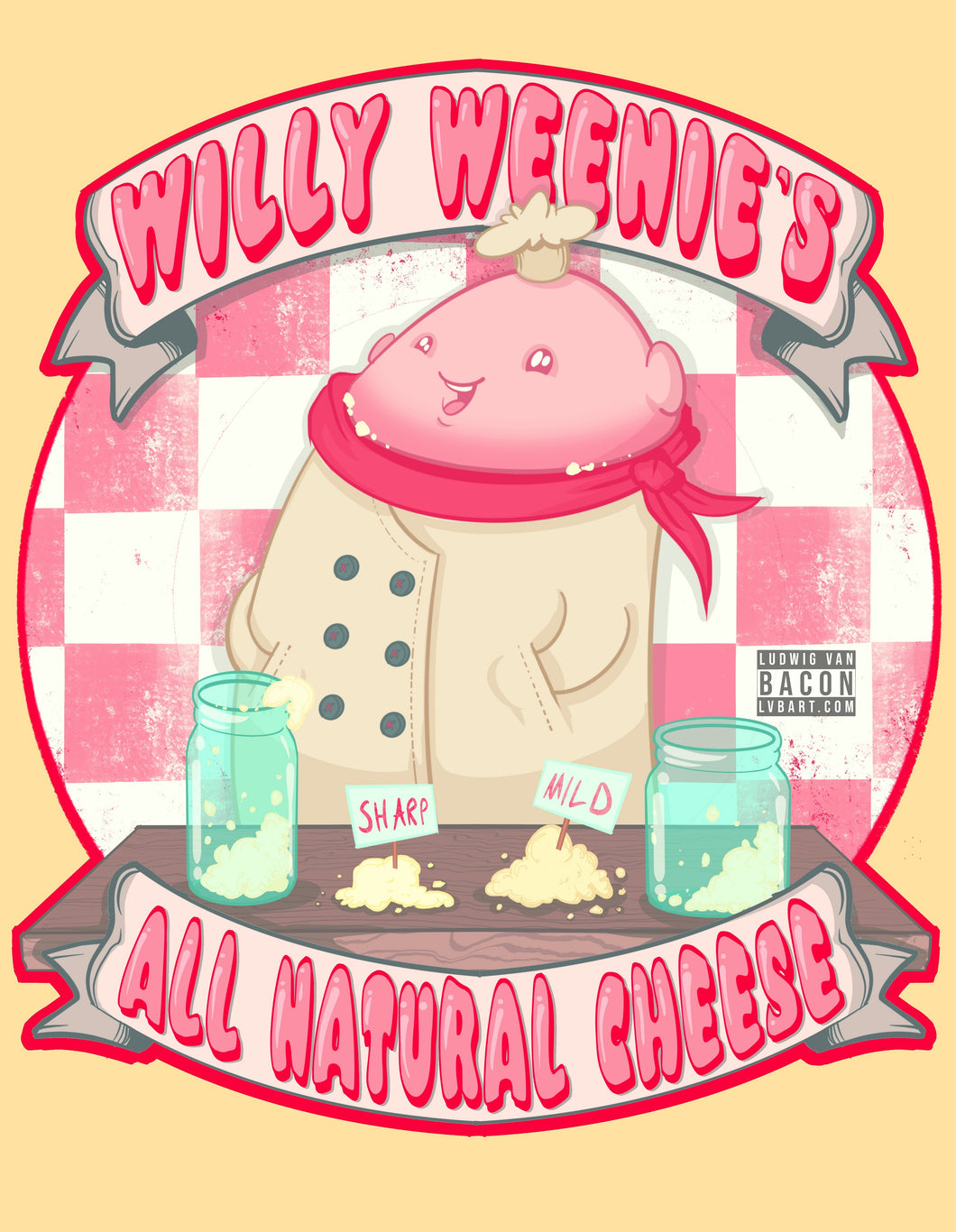Willy Weenie's Natural Cheese Fine Art Print